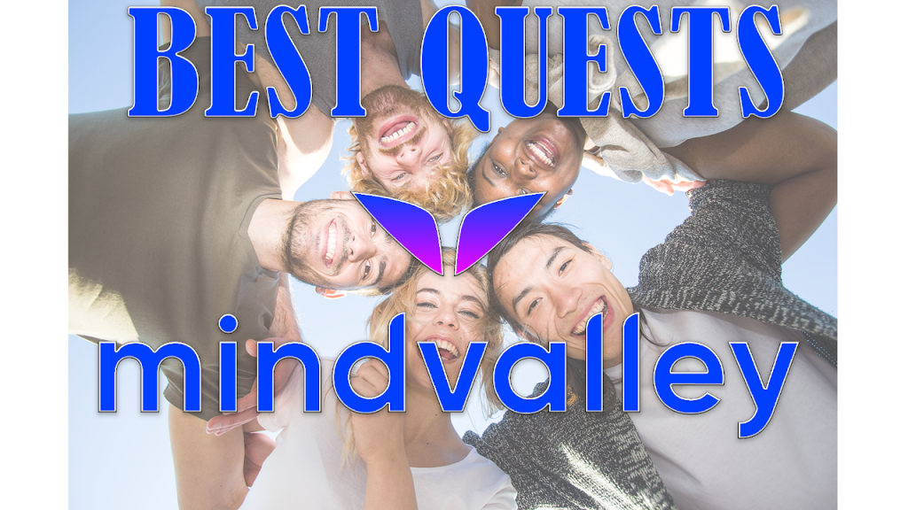 10 Best Mindvalley Courses And Quests To Take